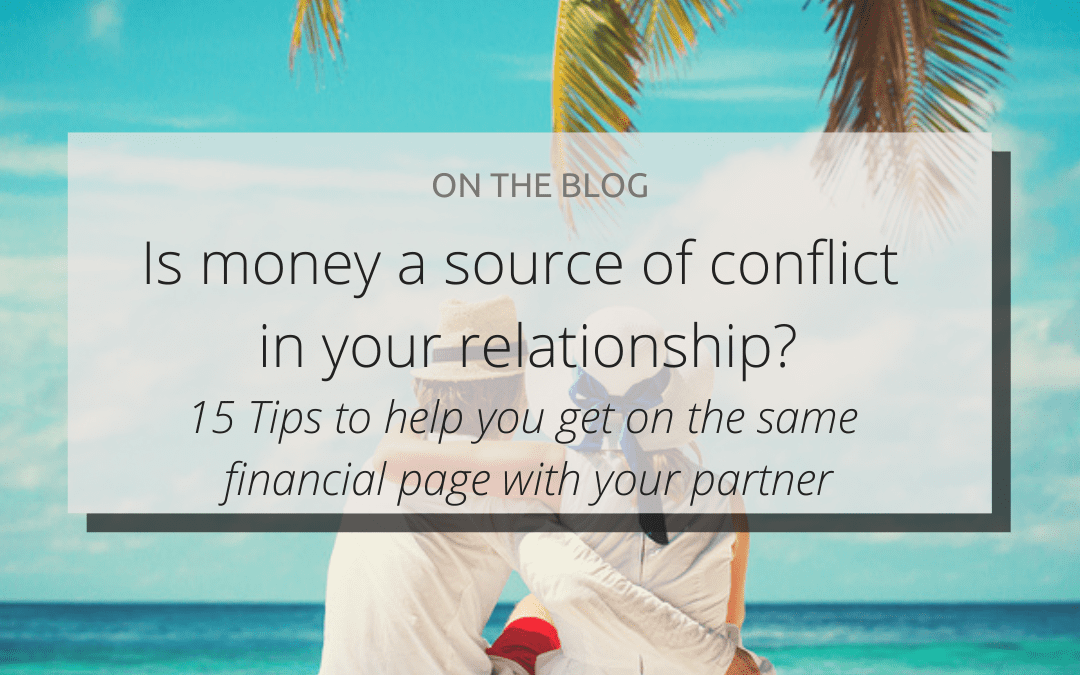 Is money a source of conflict in your relationship?